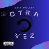 Otra vez - Single
