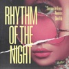 Rhythm of the Night - Single