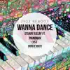 Wanna Dance 2022 (feat. Pianoman) - Single album lyrics, reviews, download
