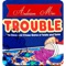 Trouble - Anderson Mac lyrics