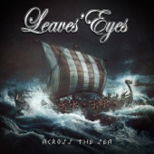 Leaves' Eyes - Across the Sea