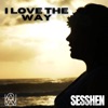 I Love the Way - Single
