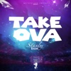 Take Ova - Single