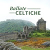 Ballate Celtiche - Musiche Tradizionali Strumentali Irlandesi con Flauto, Chitarra e Arpa Celtica, 2018
