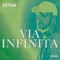 Via Infinita (Extended Mix) artwork