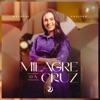 Milagre da Cruz - Single