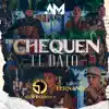 Chequen el Dato - Single album lyrics, reviews, download