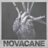 Novacane - Single album lyrics, reviews, download
