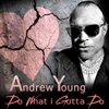 Do What I Gotta Do - Single