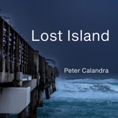Peter Calandra - Lost Island