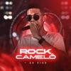 Rock Camelô Ao Vivo Abril_2022 (Ao Vivo)