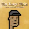The King's Alpha (feat. Snoop Dogg) - Single album lyrics, reviews, download