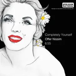 Completely Yourself - Single by Offer Nissim album reviews, ratings, credits