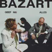 Geef Mij Alles - Bazart