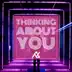 Thinking About You - Single album cover