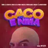 Caco E ñma (feat. kami hd, maceo el perro blanco & el aparato negro) - Single album lyrics, reviews, download