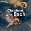 Christmas with Bach album lyrics, reviews, download