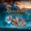 Adipurush (Original Motion Picture Soundtrack) - EP, 2023