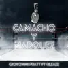 Camacho Y Marquez (feat. Bleaze) - Single album lyrics, reviews, download
