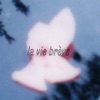 La vie brève - Single