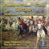 London Philharmonic Orchestra: Light Cavalry - Ouvertures from Vienna to Paris - London Philharmonic Orchestra
