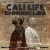 Cali Life Chronicles album lyrics, reviews, download