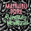 Rumble in Montreuil