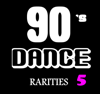 90's Dance Rarities, Vol. 5 - Various Artists