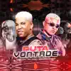 Stream & download Puta Vontade (feat. MC Josh) - Single