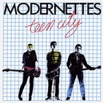 Modernettes - Teen City