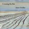 Crossing the Bar - Single album lyrics, reviews, download