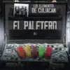 El Paletero - Single album lyrics, reviews, download
