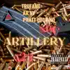 Artillery (feat. Phatt Luciano & AR XV) - Single album lyrics, reviews, download