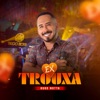 Ex Trouxa - Single