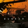 Bunker (feat. Shannen SP) - Single