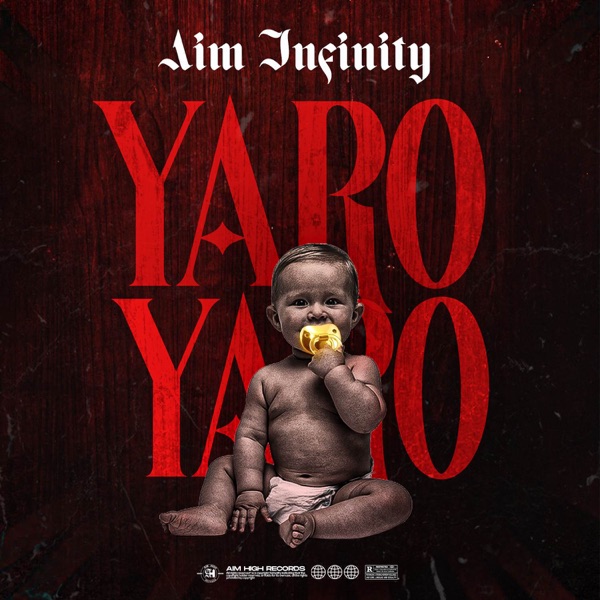 Yaro - Single - Aim Infinity