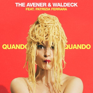 The Avener & Waldeck - Quando Quando (feat. Patrizia Ferrara) - Line Dance Chorégraphe
