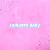 Industry Baby (Lofi) artwork