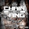 Chain Gang (feat. Isaiah Khan & George Vondoom) - King Cure lyrics