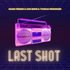 Last Shot - EP