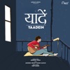 Yaadein - Single