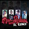 Me Tienes de Cabeza (feat. Alex Pro & Darkiel) [El Remix] - Single album lyrics, reviews, download