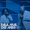 Fala Mal de Mim (Ao Vivo) - Single