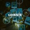 Go Back - Single