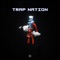 Trap Nation - Farhan Mahadi lyrics