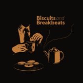 Biscuits and Breakbeats - EP artwork