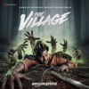 The Village (Original Series Soundtrack), 2023