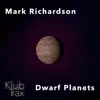 Dwarf Planets album lyrics, reviews, download