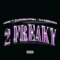 2 Freaky (feat. Bandmanrill, DJ Drewski) - Leaf lyrics