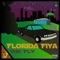 Tha Movement - Florida Fiya lyrics